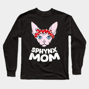 Funny Sphynx Kitten Mom  Sphynx Mom Sphynx Cat Long Sleeve T-Shirt